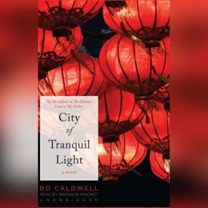 City of Tranquil Light, Bo Caldwell