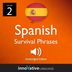 Learn Spanish Spanish Survival Phras..., Innovative Language Learning