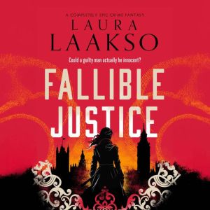 Fallible Justice, Laura Laakso