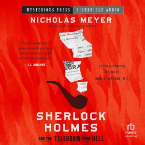 Sherlock Holmes and the Telegram from Hell