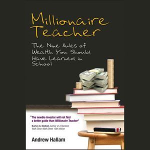 Millionaire Teacher, Andrew Hallam