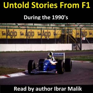 Untold Stories From F1 During the 199..., Ibrar Malik
