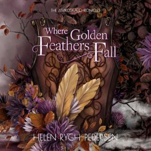 Where Golden Feathers Fall