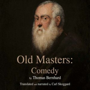 Old Masters, Carl Skoggard