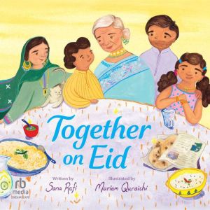 Together on Eid, Sana Rafi