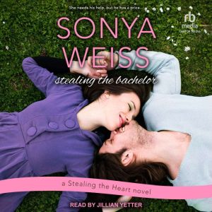 Stealing the Bachelor, Sonya Weiss