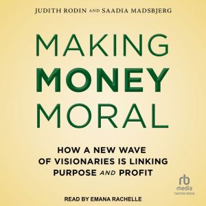Making Money Moral, Saadia Madsbjerg