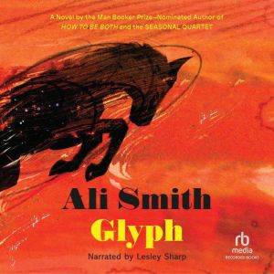 Glyph, Ali Smith