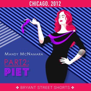 Piet Part 2, Mandy McNamara