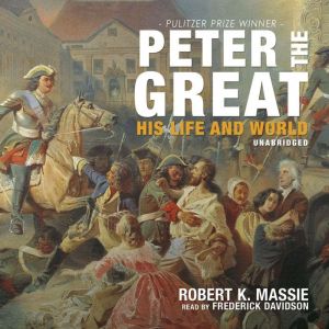 Peter the Great, Robert K. Massie