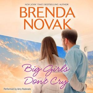 Big Girls Dont Cry, Brenda Novak