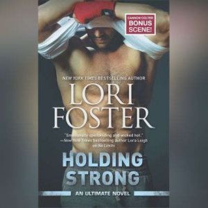 Holding Strong, Lori Foster