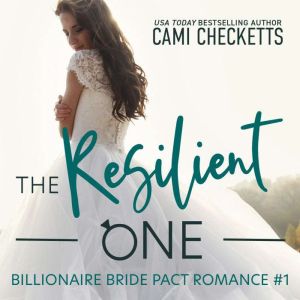 The Resilient One, Cami Checketts