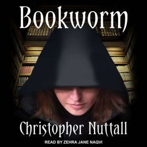 Bookworm, Christopher Nuttall
