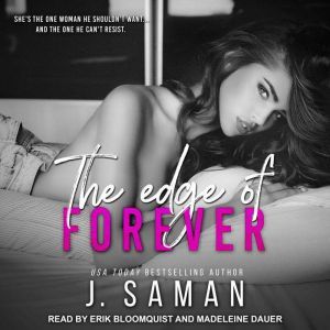 The Edge of Forever, J. Saman