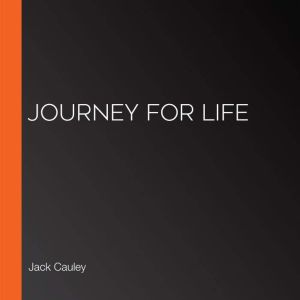 Journey for Life