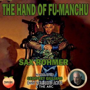The Hand Of FuManchu, Sax Rohmer