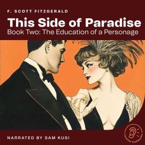 This Side of Paradise Book Two The ..., F. Scott Fitzgerald
