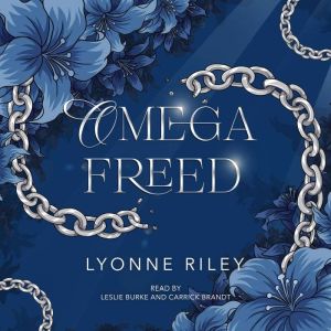 Omega Freed, Lyonne Riley