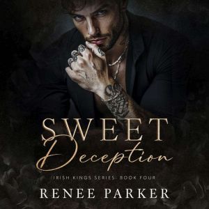 Sweet Deception: A Forced Proximity Mafia Romance