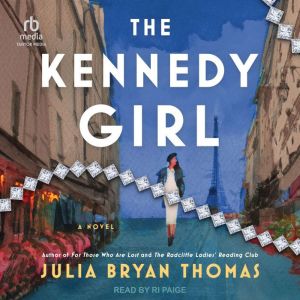 The Kennedy Girl: A Novel