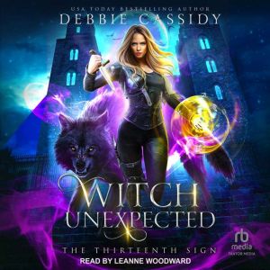 Witch Unexpected, Debbie Cassidy