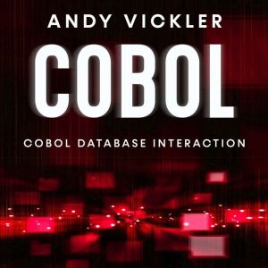 Cobol: Cobol Database Interaction