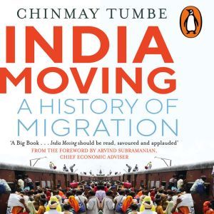 India Moving, Chinmay Tumbe