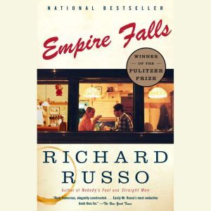 Empire Falls, Richard Russo
