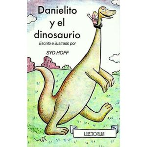 Danielito y el dinosaurio Danny and ..., Syd Hoff