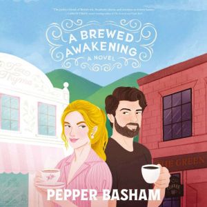 A Brewed Awakening, Pepper Basham