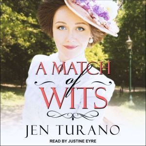 A Match of Wits, Jen Turano