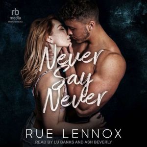 Never Say Never, Rue Lennox