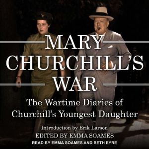 Mary Churchills War, Mary Churchill