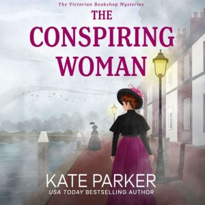 The Conspiring Woman, Kate Parker