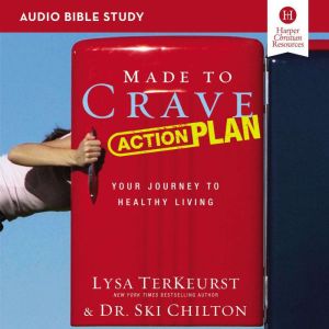 Made to Crave Action Plan Audio Bibl..., Lysa TerKeurst