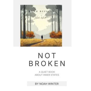 Not Broken, Noah Winter