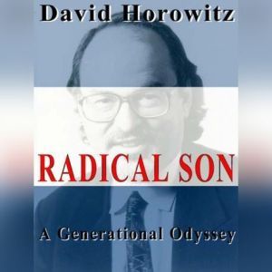 Radical Son, David Horowitz