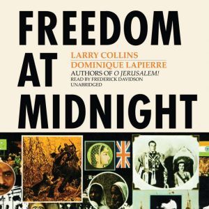 Freedom at Midnight, Larry Collins Dominique Lapierre