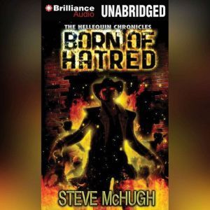 Born of Hatred, Steve McHugh