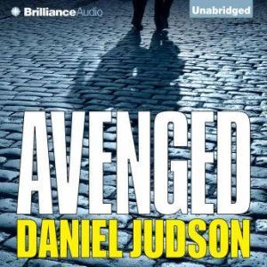 Avenged, Daniel Judson