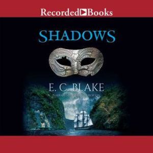 Shadows, E.C. Blake