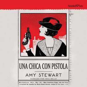 Una chica con pistola Girl Waits wit..., Amy Stewart
