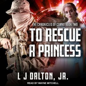 To Rescue A Princess, Jr. Dalton