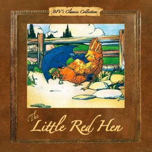 The Little Red Hen, Unknown