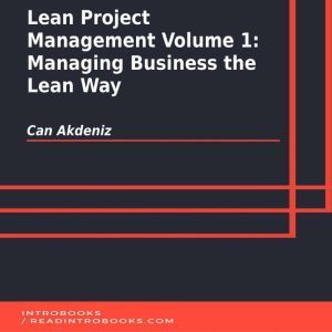 Lean Project Management Volume 1 Man..., Can Akdeniz