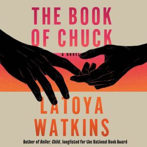 The Book of Chuck, LaToya Watkins