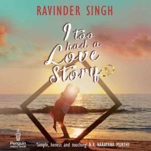 I Too Had A Love Story, Ravinder Singh