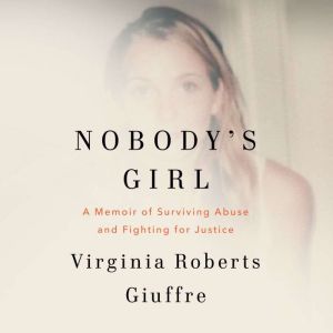 Nobodys Girl, Virginia Roberts Giuffre