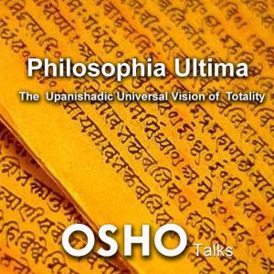 Philosophia Ultima, OSHO